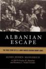 Albanian Escape : The True Story of U.S. Army Nurses Behind Enemy Lines - eBook