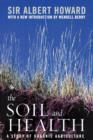 The Soil and Health : A Study of Organic Agriculture - eBook