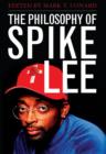 The Philosophy of Spike Lee - eBook