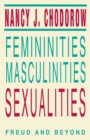 Femininities, Masculinities, Sexualities : Freud and Beyond - eBook