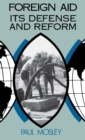 Foreign Aid : Its Defense and Reform - eBook