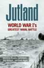 Jutland : World War I's Greatest Naval Battle - eBook