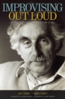 Improvising Out Loud : My Life Teaching Hollywood How to Act - eBook