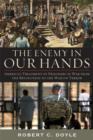 The Enemy in Our Hands : America's Treatment of Prisoners of War from the Revolution to the War on Terror - eBook