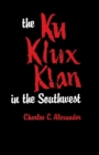 The Ku Klux Klan in the Southwest - eBook