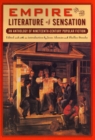 Empire and The Literature of Sensation : An Anthology of Nineteenth-Century Popular Fiction - eBook