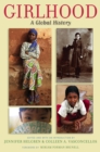 Girlhood : A Global History - eBook