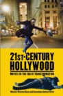 21st-Century Hollywood : Movies in the Era of Transformation - eBook