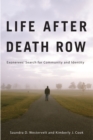 Life after Death Row : Exonerees' Search for Community and Identity - eBook