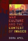 War Culture and the Contest of Images - eBook