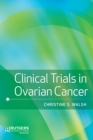 Clinical Trials in Ovarian Cancer - eBook
