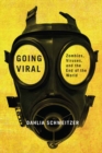 Going Viral : Zombies, Viruses, and the End of the World - eBook