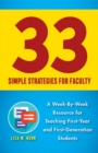 33 Simple Strategies for Faculty : A Week-By-Week Resource for Teaching First-Year and First-Generation Students - eBook