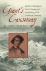 Giant's Causeway : Frederick Douglass's Irish Odyssey and the Making of an American Visionary - eBook