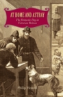 At Home and Astray : The Domestic Dog in Victorian Britain - eBook