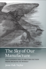 The Sky of Our Manufacture : The London Fog in British Fiction from Dickens to Woolf - eBook