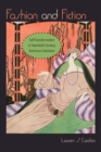 Fashion and Fiction : Self-Transformation in Twentieth-Century American Literature - eBook