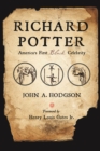 Richard Potter : America's First Black Celebrity - eBook