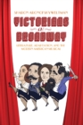 Victorians on Broadway : Literature, Adaptation, and the Modern American Musical - eBook