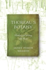 Thoreau's Botany : Thinking and Writing with Plants - eBook