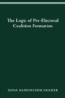 LOGIC OF PREELECTORAL COALITION FORMATION - eBook