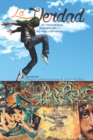 La Verdad : An International Dialogue on Hip Hop Latinidades - eBook