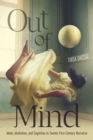 Out of Mind : Mode, Mediation, and Cognition in Twenty-First-Century Narrative - eBook
