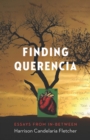Finding Querencia : Essays from In-Between - eBook