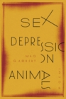 Sex Depression Animals : Poems - eBook