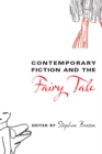 Contemporary Fiction and the Fairy Tale - eBook