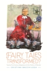 Fairy Tales Transformed? - eBook