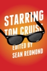 Starring Tom Cruise - eBook
