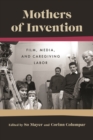 Mothers of Invention - eBook