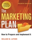 The Marketing Plan : How to Prepare and Implement It - eBook
