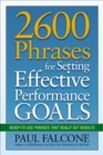 2600 Phrases for Setting Effective Performance Goals : Ready-to-Use Phrases That Really Get Results - eBook