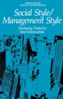 Social Style/Management Style : Developing Productive Work Relationships - eBook