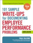 101 Sample Write-Ups for Documenting Employee Performance Problems : A Guide to Progressive Discipline and   Termination - eBook