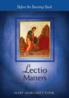 Lectio Matters : Before the Burning Bush - eBook