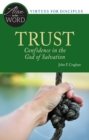 Trust, Confidence in the God of Salvation - eBook