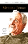 Mychal Judge : Take Me Where You Want Me to Go - eBook