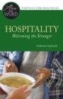 Hospitality, Welcoming the Stranger - eBook