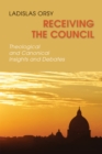 Receiving the Council : Theological and Canonical Insights and Debates - eBook