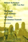 The Death of a Christian : The Order of Christian Funerals - eBook