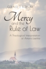 Mercy and the Rule of Law : A Theological Interpretation of Amoris Laetitia - eBook