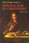 The College Student's  Introduction to Christology - eBook