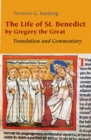 The Life of St. Benedict by Gregory the Great : Translation and Commentary - eBook
