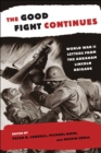 The Good Fight Continues : World War II Letters From the Abraham Lincoln Brigade - eBook