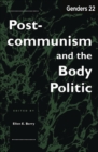 Genders 22 : Postcommunism and the Body Politic - eBook