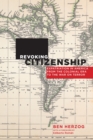 Revoking Citizenship : Expatriation in America from the Colonial Era to the War on Terror - eBook