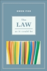 The Law as it Could Be - eBook